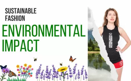 sustainable fashion environmental impact