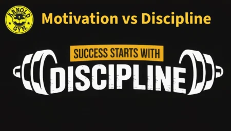 Motivation for Gym Why Strict Discipline Wins Arnold Gym blog 1